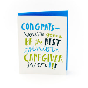 Caregiver Card - Congrats Senior Caregiver