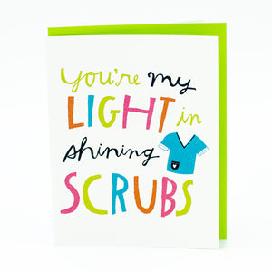 Caregiver Card - Light in Shining Scrubs