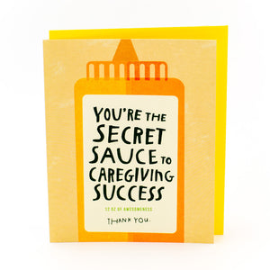 Caregiver Card - Secret Sauce